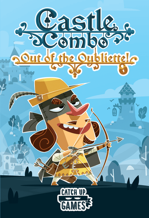 Castle Combo: Out of the Oubliette!