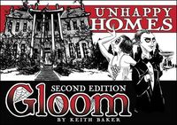 Gloom: Unhappy Homes