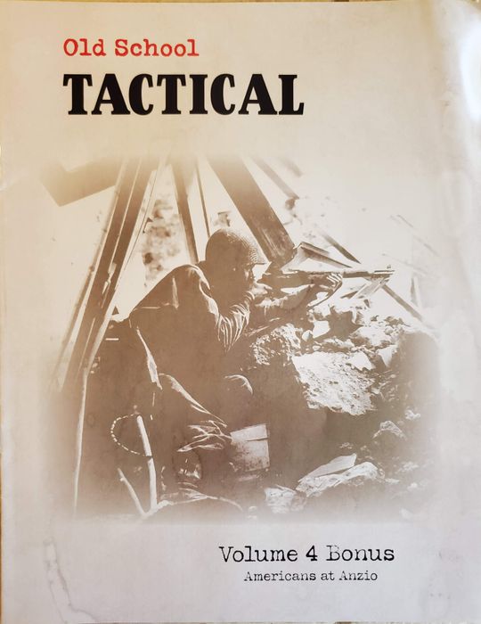 Old School Tactical 4 Bonus: Americans at Anzio