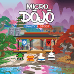 Micro Dojo: Loyalty   Deceit