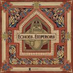 Echoes of Emperors